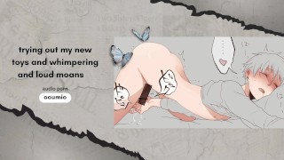 trying out my new toys with whimpering and loud moans~