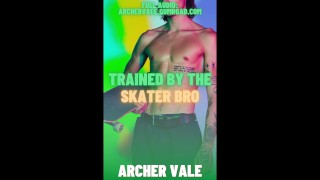 Skater Boy Porn Addiction Mind Break M4M Gay Audio Story